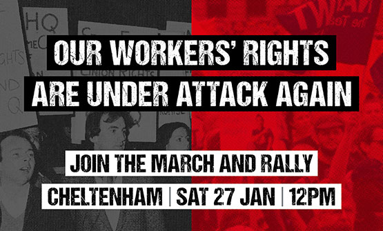 March and rally to mark 40th anniversary of trade union ban at GCHQ: Cheltenham Saturday 27 January